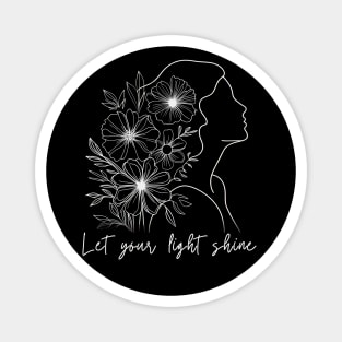 Let Your Light Shine Magnet